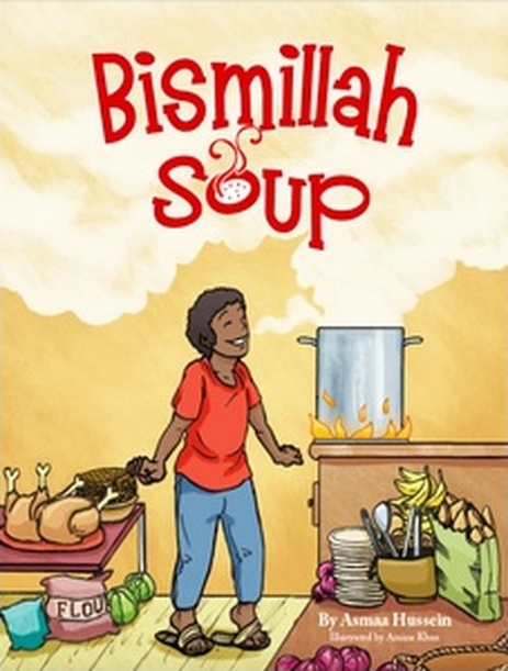 Bismillah Soup by Asmaa Hussein – Paperback cover