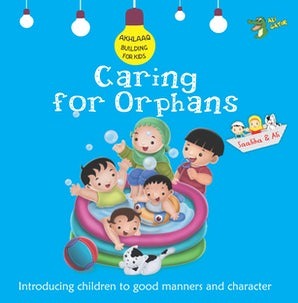Caring for Orphans (Akhlaaq Building) by Ali Gator – Paperback cover