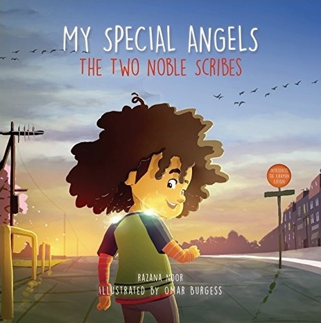 My Special Angels: The Two Noble Scribes by Razana Noor – book cover