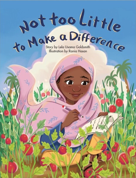 Not Too Little To Make a Difference by Lela Usama Goldsmith – Paperback cover